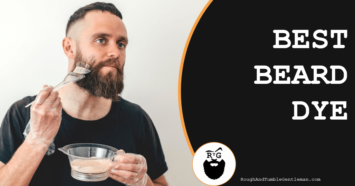 Best Beard Dye